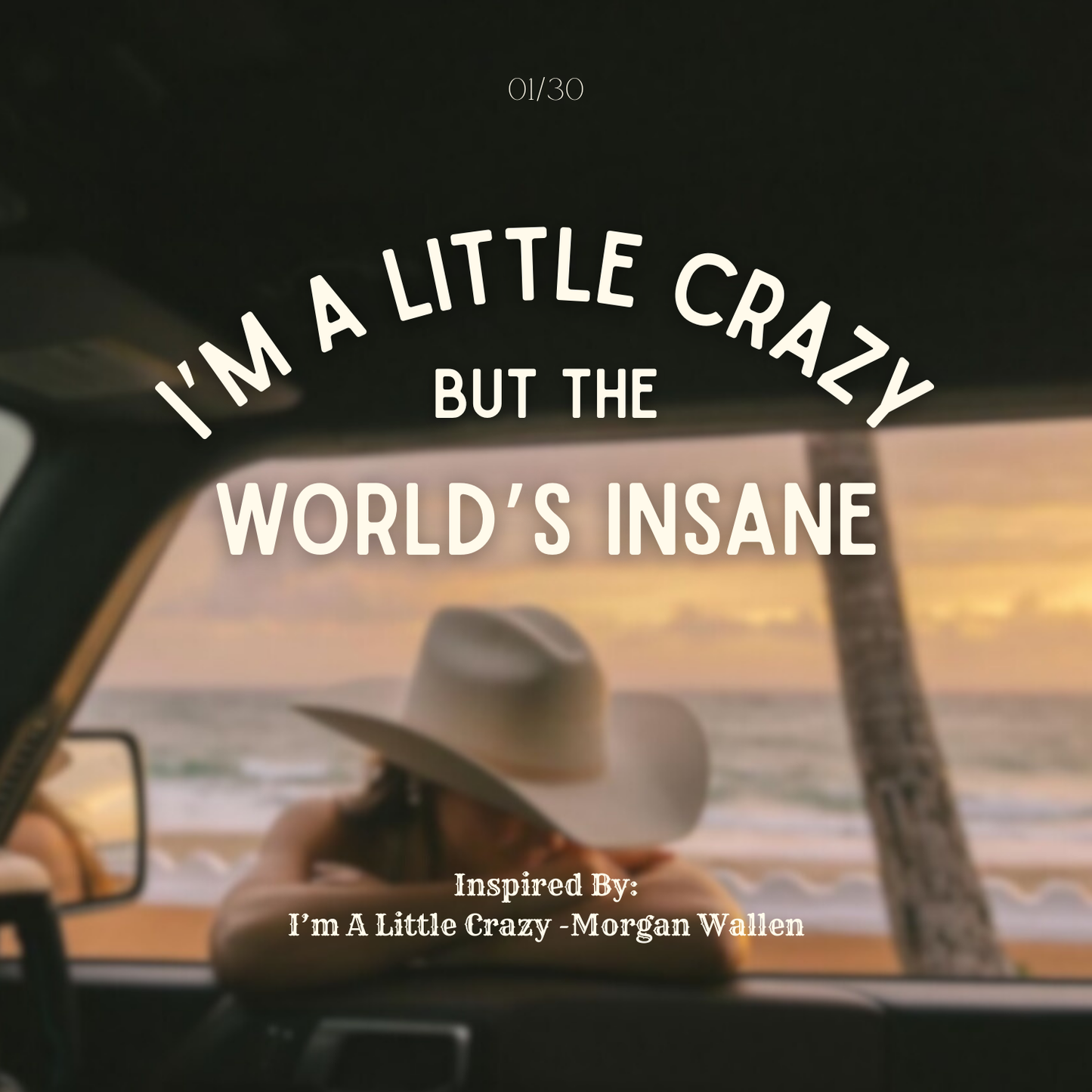 I’m A Little Crazy