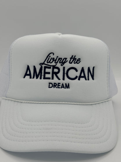 Living The American Dream